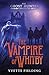 The Vampire of Whitby by Yvette Fielding