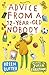 Advice from a 12-Year-Old Nobody by Helen Rutter