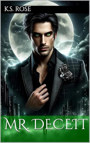 Mr. Deceit (The Midnight Rose Book 1)