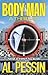 Body Man: A Thriller
