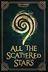 All the Scattered Stars by Via Luino