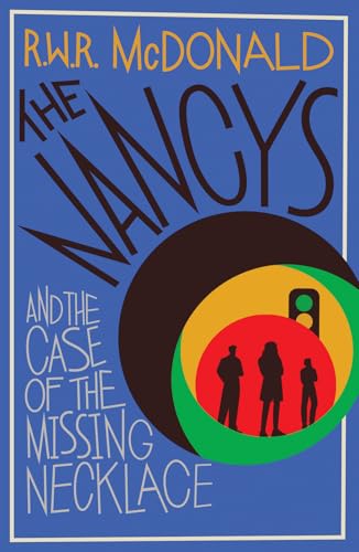 The Nancys and the Case of the Missing Necklace (Paperback)