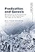 Predication and Genesis: Metaphysics as Fundamental Heuristic after Schelling's The Ages of the World (New Perspectives in Ontology)