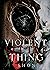 Violent Little Thing