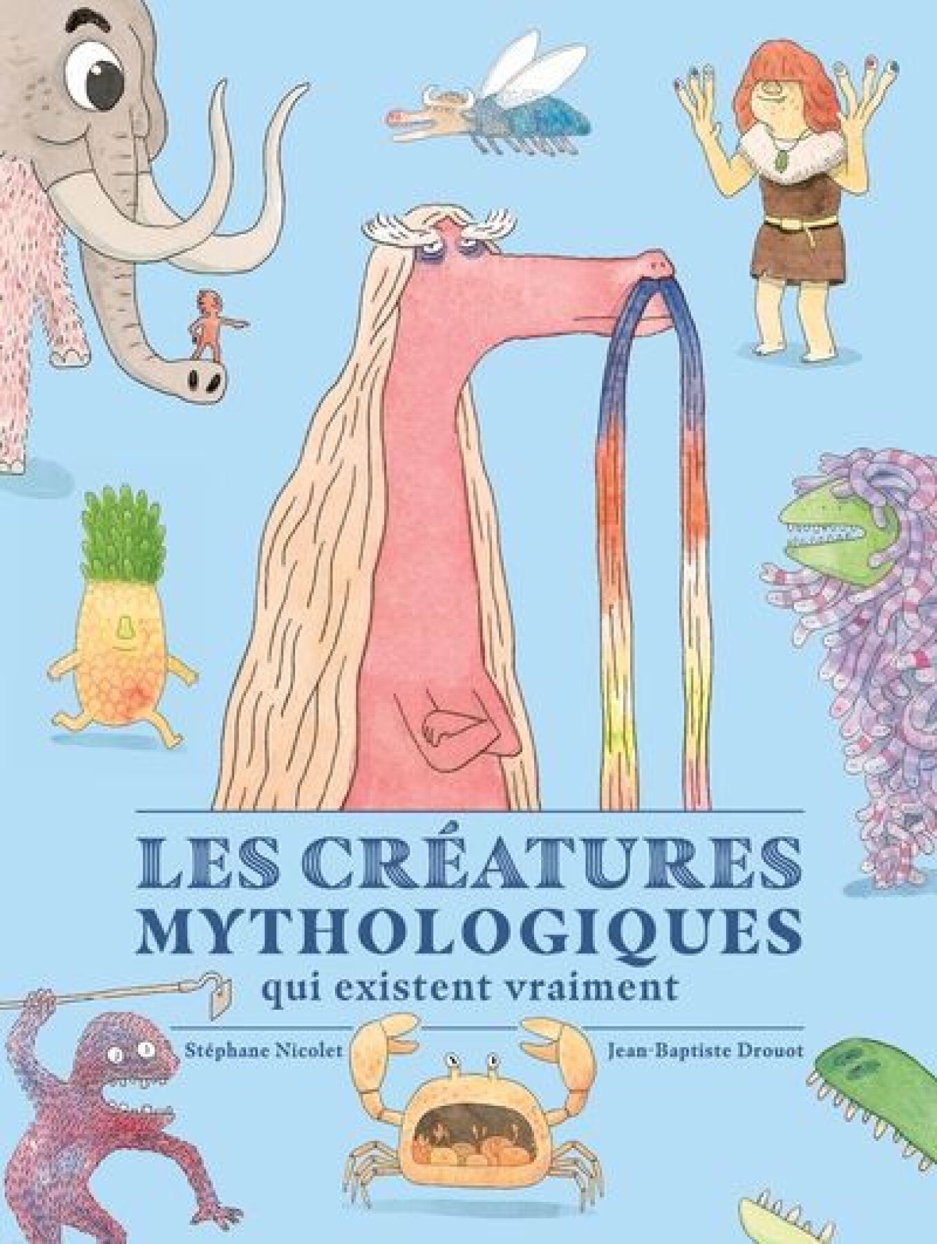 Les créatures mythologiques qui existent vraiment (Hardcover)