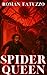 Spider Queen: Illustrated P...