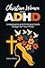 Christian Women with ADHD: ...