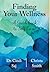 Finding Your Wellness: A Gu...