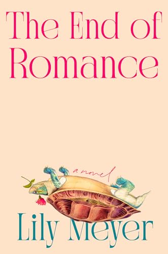 The End of Romance (Hardcover)