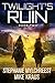 Twilight's Ruin: Book 2: