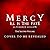Mercy: Ill is the Fate (The...