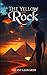 The Yellow Rock by Grant Leonards
