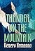 Thunder on the Mountain [Tr...