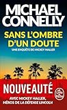 Sans l'ombre d'un doute by Michael    Connelly