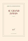Au grand jamais