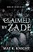 Claimed By Zade