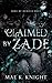 Claimed By Zade (Sons of Daniels Duet)