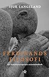 Ferdinands filosofi; en famileterapeuts reisehåndbok by Sjur Langeland