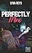 Perfectly Mine: En amour, t...