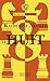 Le jeu de Montglane - Tome 01 Le Huit by Katherine Neville
