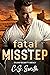 Fatal Misstep