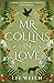 Mr Collins in Love by Lee  Welch