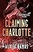 Claiming Charlotte (Cardina...