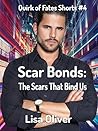 Scar Bonds by Lisa Oliver