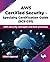 AWS Certified Security - Specialty Certification Guide (SCS-C01): AWS security concepts and best practices (English Edition)
