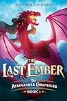 The Last Ember: T...