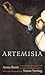 Artemisia by Anna Banti Artemisia by Anna Banti