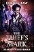 The Thief's Mark