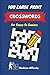 100 Large Print Crossword P...