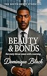 Beauty & Bonds: N...
