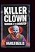 Killer Clown by Harold Belles