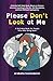 Please Don't Look at Me: A ...