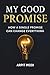 My Good Promise by Arpit Modi