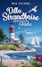 Villa Strandbrise und die Karten des Glücks (Neuanfang am Meer 2) (German Edition)