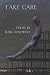Take Care by Mark Danowsky