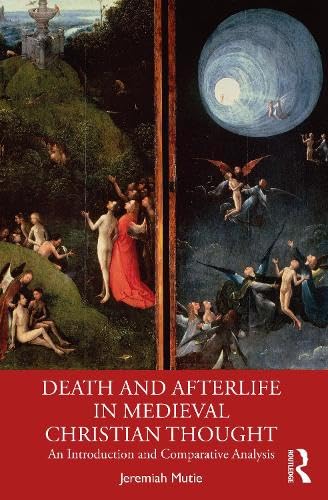 Death and Afterlife in Medieval Christian Thought (Paperback)
