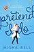 Pretend I Do by Misha Bell