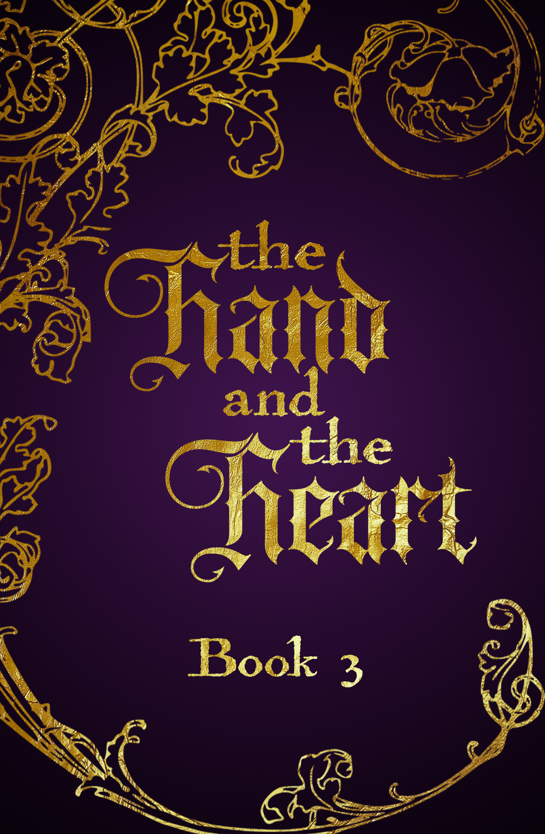 The Hand and the Heart #3 (Unknown Binding)