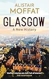 Glasgow: A New Hi...