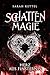 Schattenmagie - Herz aus Finsternis by Sarah Kettel