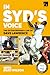 In Syd's Voice The Extraordinary Life of Dave Lawrence