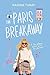 The Paris Breakaway by Nadina Turay