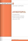 Afrotopia: Schwar...