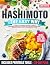 Hashimoto the Easy Way by Zoe Dustin