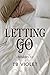 Letting Go (Infidelity #1)
