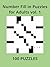 Number Fill In Puzzle Book for Adults vol. 1 by Smart Monkey Publishing